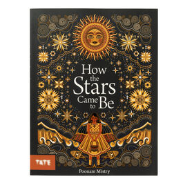 How the Stars Came to Be (paperback)